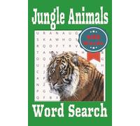 Jungle animals word search: Word Search on jungle animals 55 puzzles, 495 words