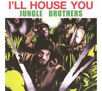 Jungle Brothers - I'll House You / On The Run