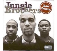 Jungle Brothers - Raw Deluxe