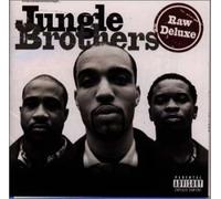 Jungle Brothers - Raw Deluxe