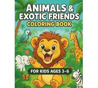 Jungle Coloring Book with Color Prompts for Little Explorers - A Fun and Educational Develops Creativity, Focus & Calm: Color Book: 25 Animals & ... Coloring Fun with Lions, Elephants, and More