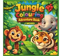 Jungle Colouring Adventure Book