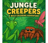 Jungle Creepers: A Wild Coloring Adventure