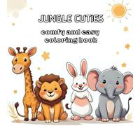 JUNGLE CUTIES: Comfy And Easy Coloring Book