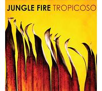 Jungle Fire Tropicoso (CD)