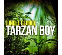 Jungle George - Tarzan Boy