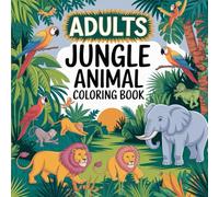 Jungle Joy & Unicorn Dreams: A Whimsical Coloring Book for Kids, Adults & Animal Lovers | 30 Unique Relaxing Designs for Calm, Fun & Creativity