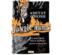 Jungle nama. Il racconto della giungla