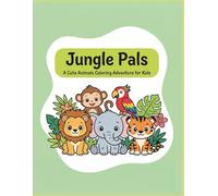 JUNGLE PALS: A Cute Animals Coloring Adventure for Kids