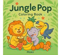 Jungle Pop: Satisfaying Cute Coloring book