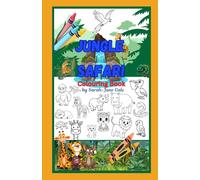 Jungle Safari: A B C Colouring Book