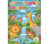 Jungle Safari: Coloring Book