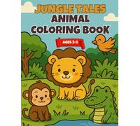 Jungle Tales: Animal Coloring Book