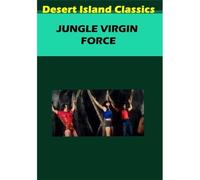 Jungle Virgin Force (DVD) Ele Grigsby Elizabeth Rush