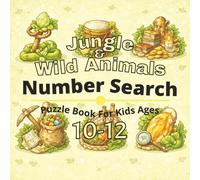 Jungle & Wild Animals Puzzle Book for Kids Ages 10-12: 80+ fun and engaging sudoku puzzles for learning focus, problem solving, critical thinking, screen-free activity, and confidence building