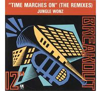 Jungle Wonz - Time Marches On (The Remixes)