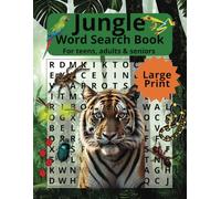 Jungle Word Search Book: Word Searches with Easy to Read Large Print about The Jungle, Rainforest, Wildlife and More | 8.5 x 11 inches, Glossy Cover, ... ... For Vacations, Holidays, and Free Times