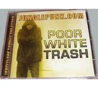 JUNGLEPUNK.COM - Poor White Trash