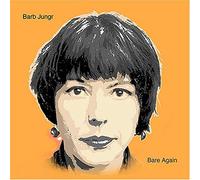 Jungr, Barb - Bare Again
