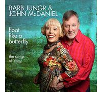 Jungr, Barb/ Mcdaniel, John - Float Like A Butterfly: The Songs Of Sting