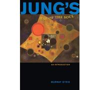 Jung's Map of the Soul: An Introduction by Murray Stein