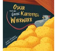 Junia Wonders Oskar und das große Kartoffel Wirrwarr (Tascabile)