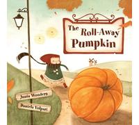 Junia Wonders The Roll-Away Pumpkin (Tascabile) Roll-Away