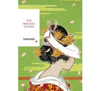 Junichiro Taniz The Makioka Sisters (Vintage Classics Japanese Seri (Tascabile)