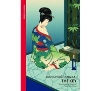 Junichiro Tanizaki The Key (Tascabile)