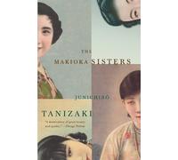 Junichiro Tanizaki The Makioka Sisters (Tascabile) Vintage International