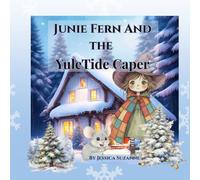 Junie Fern And The YuleTide Caper