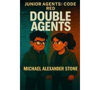 Junior Agents: Code Red: Double Agents