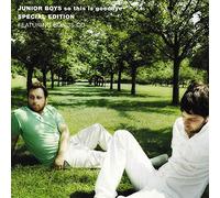 Junior Boys - So This Is Goodbye (2 CD)