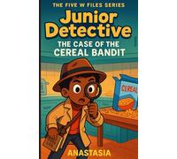 Junior Detective- The Case of The Cereal Bandit