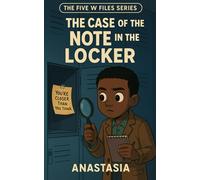 Junior Detective- The Case of The Note in The Locker