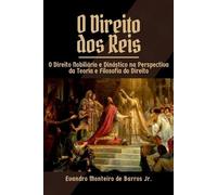 Junior Evandro O Direito Dos Reis (Tascabile)