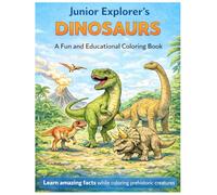 Junior Explorer’s Dinosaurs: A Fun and Educational Coloring Book