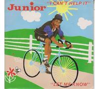 JUNIOR - i can't help it / let me know