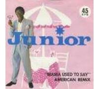 Junior - Junior Mama Used To Say American Remix 7" Mercury MER98 EX/EX 1981 picture sleeve