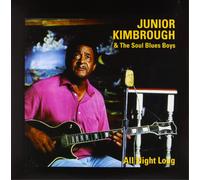 Junior Kimbrough And The Soul Blues Boys All Night Long (Vinyl LP) 12" Album