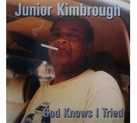 Junior Kimbrough God Knows I Tried (Vinyl LP) 12" Album