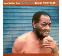 Junior Kimbrough You Better Run (Vinyl LP) 12" Album