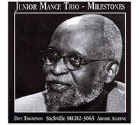 Junior Mance Trio - Milestones