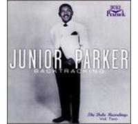 Junior Parker - Backtracking Vol. 2
