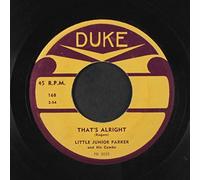 JUNIOR PARKER - pretty baby / that's alright