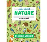 Junior Scientist Nature Activity Book