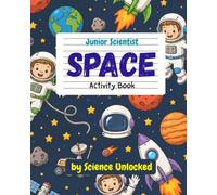 Junior Scientist Space Activity Book