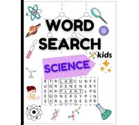 Junior Scientists Word Search: Educational Word Puzzles Covering Space, Earth, Physics & More