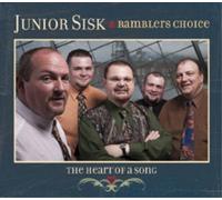 Junior Sisk and Ramblers Choice The Heart of a Song (CD) Album