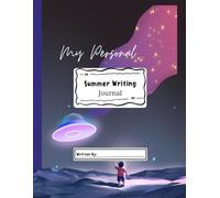 Junior Summer Writing Notebook Fun & Creative Writing Journal for Kids | 62 Lined Pages | Large 8.5 x 11 in: A Seasonal Writing Notebook to Boost Creativity for Children at Home or School